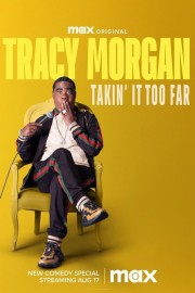 hd-Tracy Morgan: Takin' It Too Far
