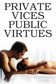hd-Private Vices, Public Virtues