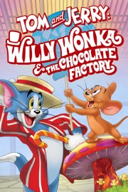 hd-Tom and Jerry: Willy Wonka and the Chocolate Factory