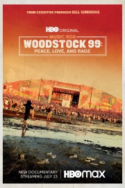 hd-Woodstock 99: Peace, Love, and Rage