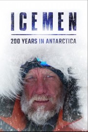 hd-Icemen: 200 years in Antarctica