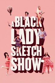 hd-A Black Lady Sketch Show