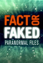 hd-Fact or Faked: Paranormal Files