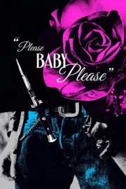 hd-Please Baby Please