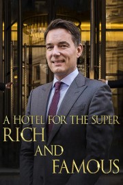 hd-A Hotel for the Super Rich & Famous