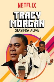 hd-Tracy Morgan: Staying Alive