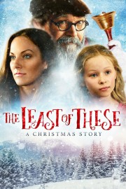 hd-The Least of These- A Christmas Story