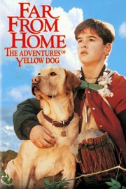 hd-Far from Home: The Adventures of Yellow Dog