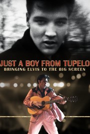 hd-Just a Boy From Tupelo: Bringing Elvis To The Big Screen