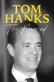 hd-Tom Hanks: The Nomad