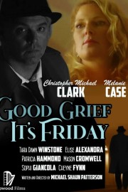 hd-Good Grief It's Friday