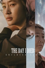 hd-The Day I Died: Unclosed Case
