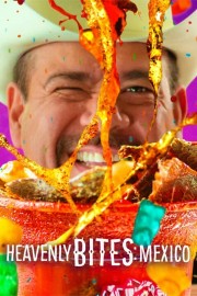 hd-Heavenly Bites: Mexico