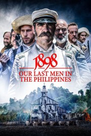 hd-1898: Our Last Men in the Philippines
