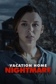 hd-Vacation Home Nightmare