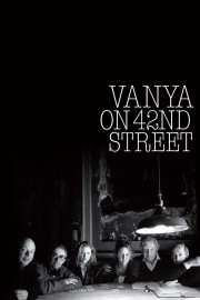 hd-Vanya on 42nd Street