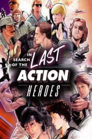 hd-In Search of the Last Action Heroes