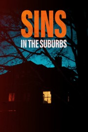 hd-Sins in the Suburbs