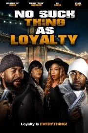 hd-No Such Thing as Loyalty