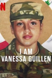 hd-I Am Vanessa Guillen