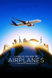 hd-Living in the Age of Airplanes