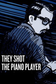 hd-They Shot the Piano Player