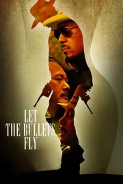 hd-Let the Bullets Fly
