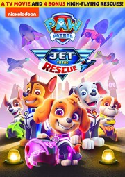 hd-PAW Patrol: Jet to the Rescue