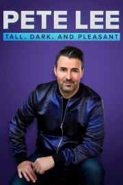 hd-Pete Lee: Tall, Dark and Pleasant