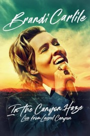 hd-Brandi Carlile: In the Canyon Haze – Live from Laurel Canyon