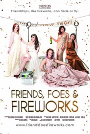 hd-Friends, Foes & Fireworks