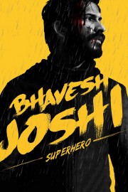 hd-Bhavesh Joshi Superhero