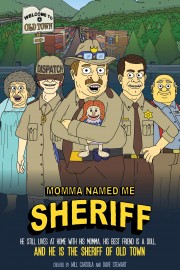 hd-Momma Named Me Sheriff