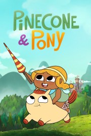 hd-Pinecone & Pony