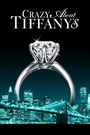 hd-Crazy About Tiffany's