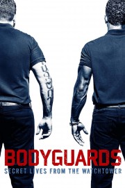 hd-Bodyguards: Secret Lives from the Watchtower
