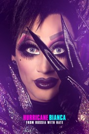 hd-Hurricane Bianca: From Russia with Hate
