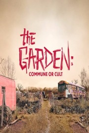 hd-The Garden: Commune or Cult