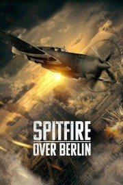 hd-Spitfire Over Berlin