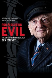 hd-Prosecuting Evil: The Extraordinary World of Ben Ferencz