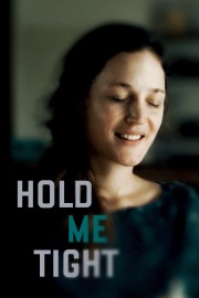 hd-Hold Me Tight