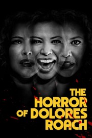 hd-The Horror of Dolores Roach