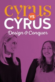 hd-Cyrus vs. Cyrus: Design and Conquer