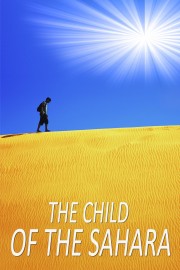 hd-The Child of the Sahara