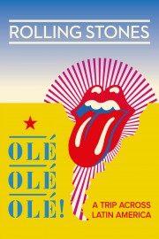 hd-The Rolling Stones: Olé Olé Olé! – A Trip Across Latin America