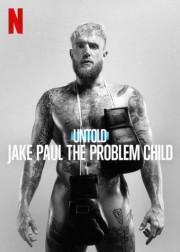 hd-Untold: Jake Paul the Problem Child