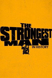 hd-The Strongest Man in History