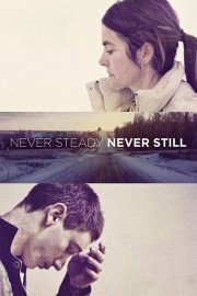 hd-Never Steady, Never Still