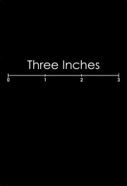 hd-Three Inches