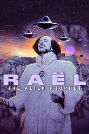 hd-Raël: The Alien Prophet